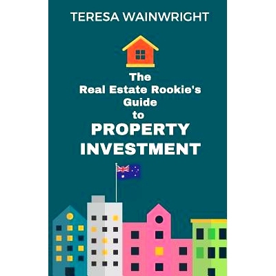 预订 The Real Estate Rookie’s Guide to Property Investment: 9781537611198