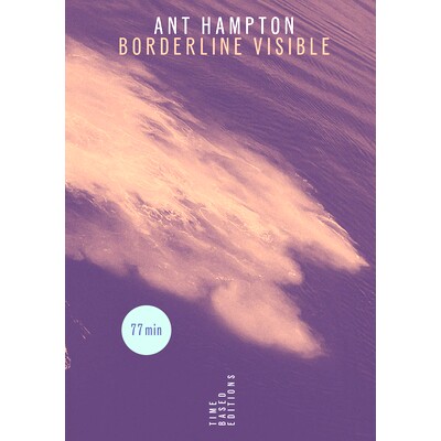 预订 Ant Hampton: Borderline Visible 安特·汉普顿 (Ant Hampton)：边界清晰: 9789464772609