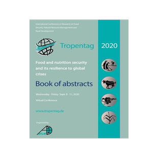 [预订]Tropentag 2020 - International Research on Food Security, Natural Resource Management and Rural Deve 9783736975729