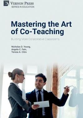 [预订]Mastering the Art of Co-Teaching: Building More Collaborative Classrooms 9781648890291