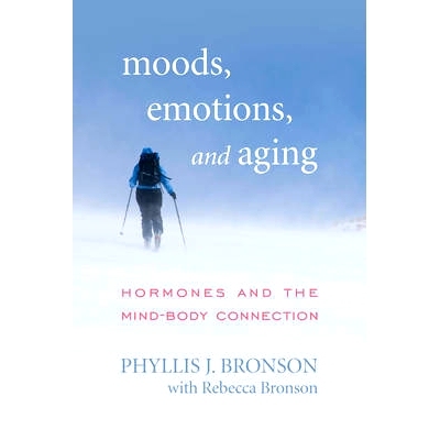 预订 Moods, Emotions, and Aging: Hormones and the Mind-Body Connection 情绪、情感与衰老：荷尔蒙与身心连接 再版: 97814422