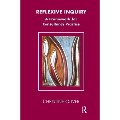 预订 Reflexive Inquiry: A Framework for Consultancy Practice: 9780367323134