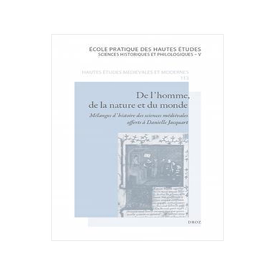 [预订]De l’homme, de la nature et du monde : mélanges d’histoire des sciences médiévales offerts à 9782600057400