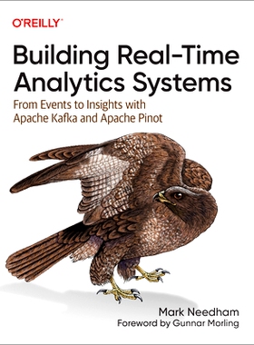 预订 Building Real-Time Analytics Systems: From Events to Insights with Apache Kafka and Apache Pinot