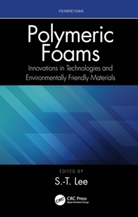 【预订】Polymeric Foams: Innovations in Technologies and Environmentally Fri 9780367467517