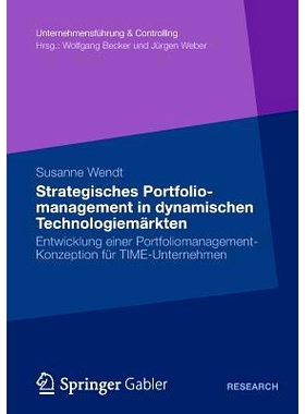 预订 Strategisches Portfoliomanagement in dynamischen Technologiemärkten: Entwicklung einer Portfoliomanagement-Konzept