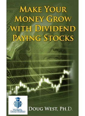 预订 Make Your Money Grow with Dividend Paying Stocks: 9781534733763