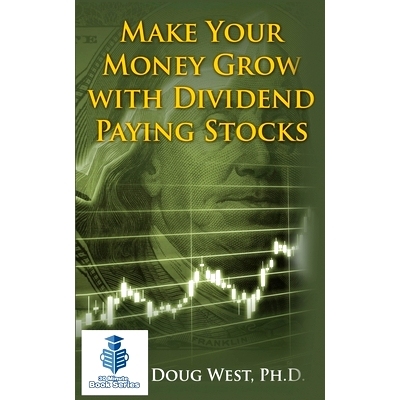 预订 Make Your Money Grow with Dividend Paying Stocks: 9781534733763