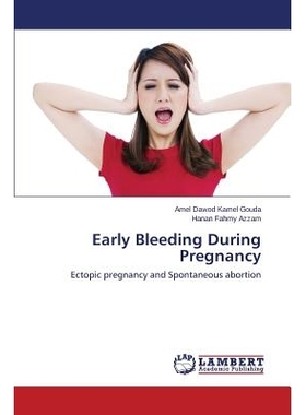 预订 Early Bleeding During Pregnancy 妊娠早期出血: 9783659789434