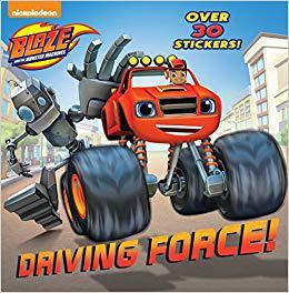 【预售】Driving Force! (Blaze and the Monste...