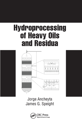 【预订】Hydroprocessing of Heavy Oils and Residua