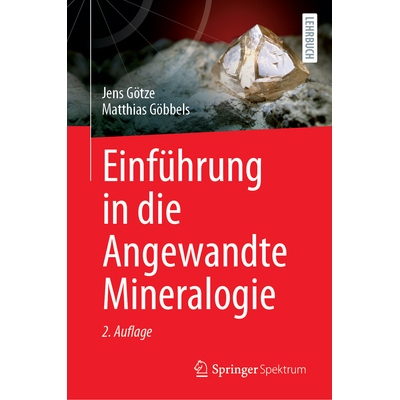 预订 Einführung in die Angewandte Mineralogie 9783662703878