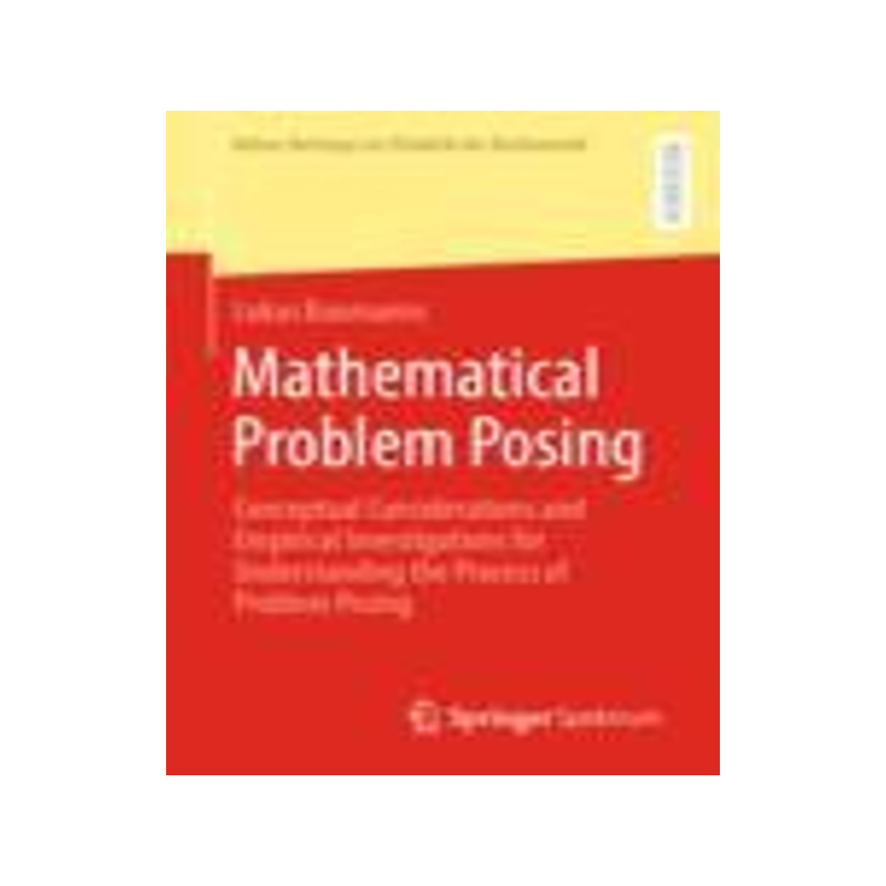 [预订]Mathematical Problem Posing