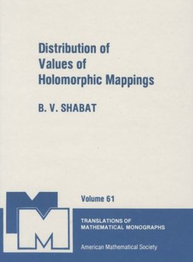 【预售】Distribution of Values of Holomorphic Mappings