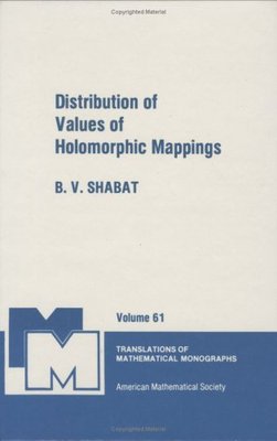 【预售】Distribution of Values of Holomorphic Mappings