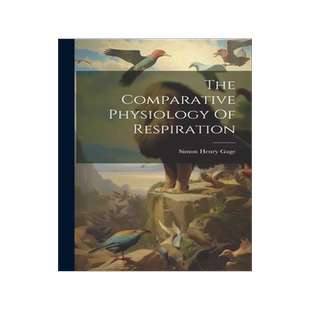 [预订]The Comparative Physiology Of Respiration 9781020615993