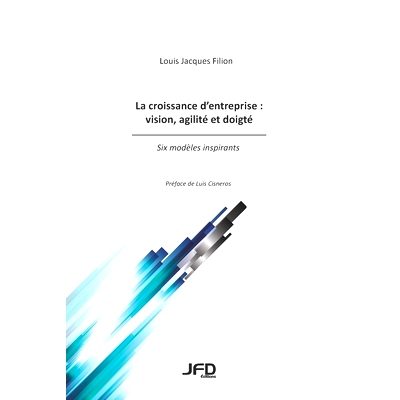 预订 La croissance d’entreprise: vision, agilité et doigté - Six modèles inspirants: 9782923710891