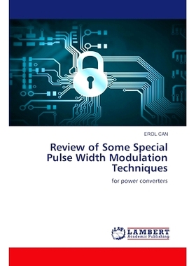 预订 Review of Some Special Pulse Width Modulation Techniques: 9786208170417