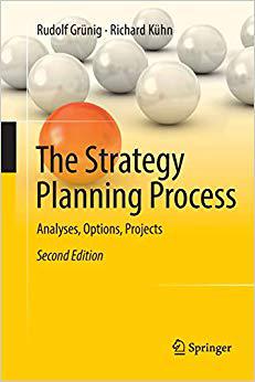 【预售】The Strategy Planning Process: Analyses, Options, Projects