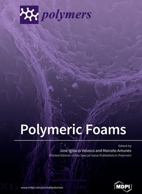 【预订】Polymeric Foams
