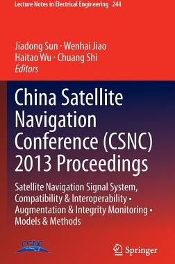 预订 China Satellite Navigation Conference (CSNC) 2013 Proceedings