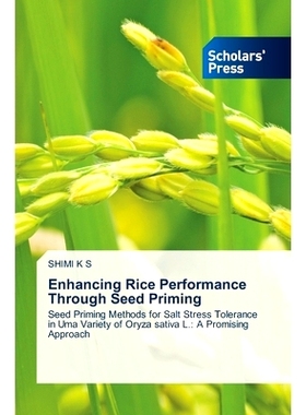 预订 Enhancing Rice Performance Through Seed Priming: 9786206775102