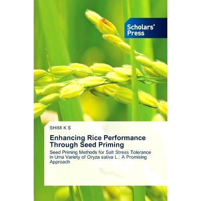预订 Enhancing Rice Performance Through Seed Priming: 9786206775102