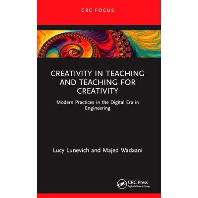 预订 Creativity in Teaching and Teaching for Creativity: Modern Practices in the Digital Era in Engineering: 97810323587