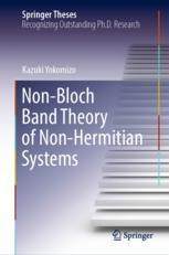 【预订】Non-Bloch Band Theory of Non-Hermitian Systems 9789811918575