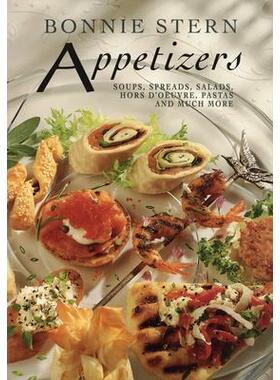 预订 Appetizers: Soups, Spreads, Salads, Hors d’Oeuvre, Pasta and Much More开胃菜：汤、酱、沙拉、开胃小菜、意大利面等: