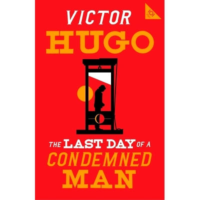 预订 The Last Day of a Condemned Man 死刑犯的**: 9781847498700