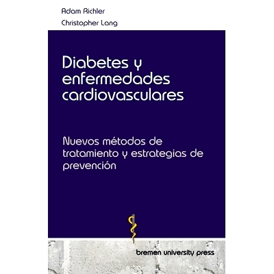 预订 Diabetes y enfermedades cardiovasculares: Nuevos métodos de tratamiento y estrategias de prevención: 978368904476