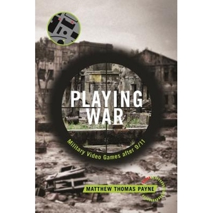 Military 978147 精装 Playing War 战争游戏：民族主义 Games Video 重印版 预订 After 愉悦与后911时代军事电子游戏