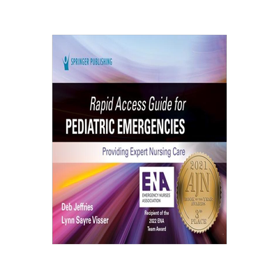 [预订]Rapid Access Guide for Pediatric Emergencies: Providing Expert Nursing Care 9780826152428