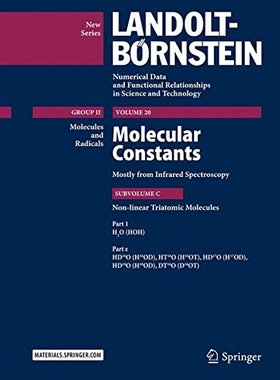 【预订】Molecular Constants Mostly from Infrared Spectroscopy