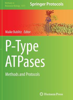 预订 P-Type Atpases: Methods and Protocols
