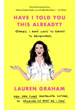 预订 Have I Told You This Already? 我已经告诉过你了吗？: 9780593355442