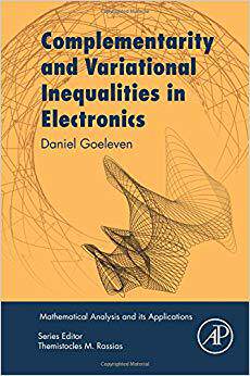 【预售】Complementarity and Variational Inequalities in Electronics