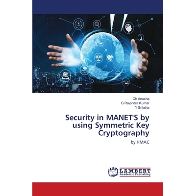 预订 Security in MANET’S by using Symmetric Key Cryptography: 9786203307672