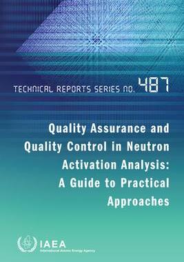 [预订]Quality Assurance and Quality Control in Neutron Activation Analysis 9789201324214