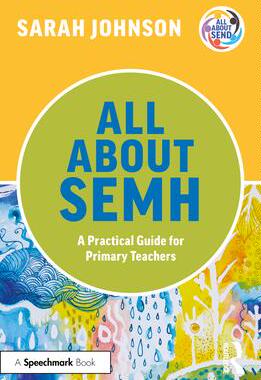 [预订]All about Semh: A Practical Guide for Primary Teachers 9781032225654