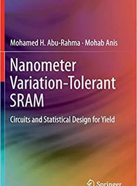 【预订】Nanometer Variation-Tolerant SRAM 9781461417484