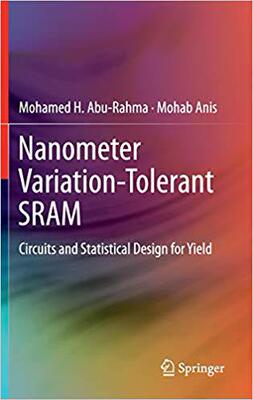 【预订】Nanometer Variation-Tolerant SRAM 9781461417484