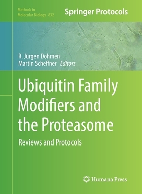【预订】Ubiquitin Family Modifiers and the Proteasome