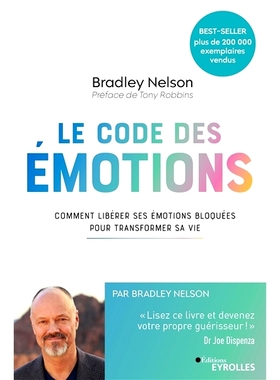预订 Le code des émotions : comment libérer ses émotions bloquées pour transformer sa vie 情绪密码：如何释放受阻的情