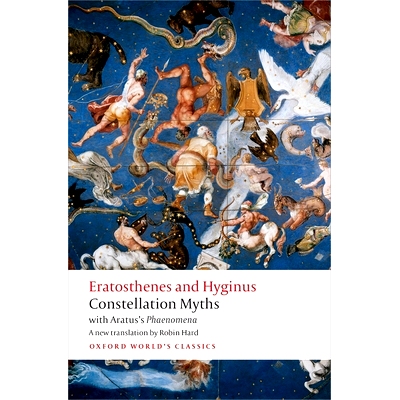 现货 Constellation Myths: with Aratus’s Phaenomena 星际神话: 9780198716983