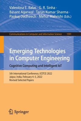 【预订】Emerging Technologies in Computer Engineering: Cognitive Computing a 9783031070112