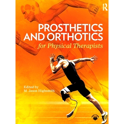 预订 Prosthetics and Orthotics for Physical Therapists 物理治疗师的假肢和矫形器: 9781041024279