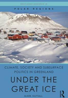 预订 Climate, Society and Subsurface Politics in Greenland