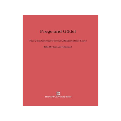 [预订]Frege and Gödel 9780674864573